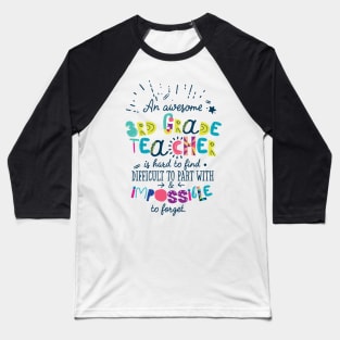 An Awesome 3rd Grade Teacher Gift Idea - Impossible to forget Baseball T-Shirt